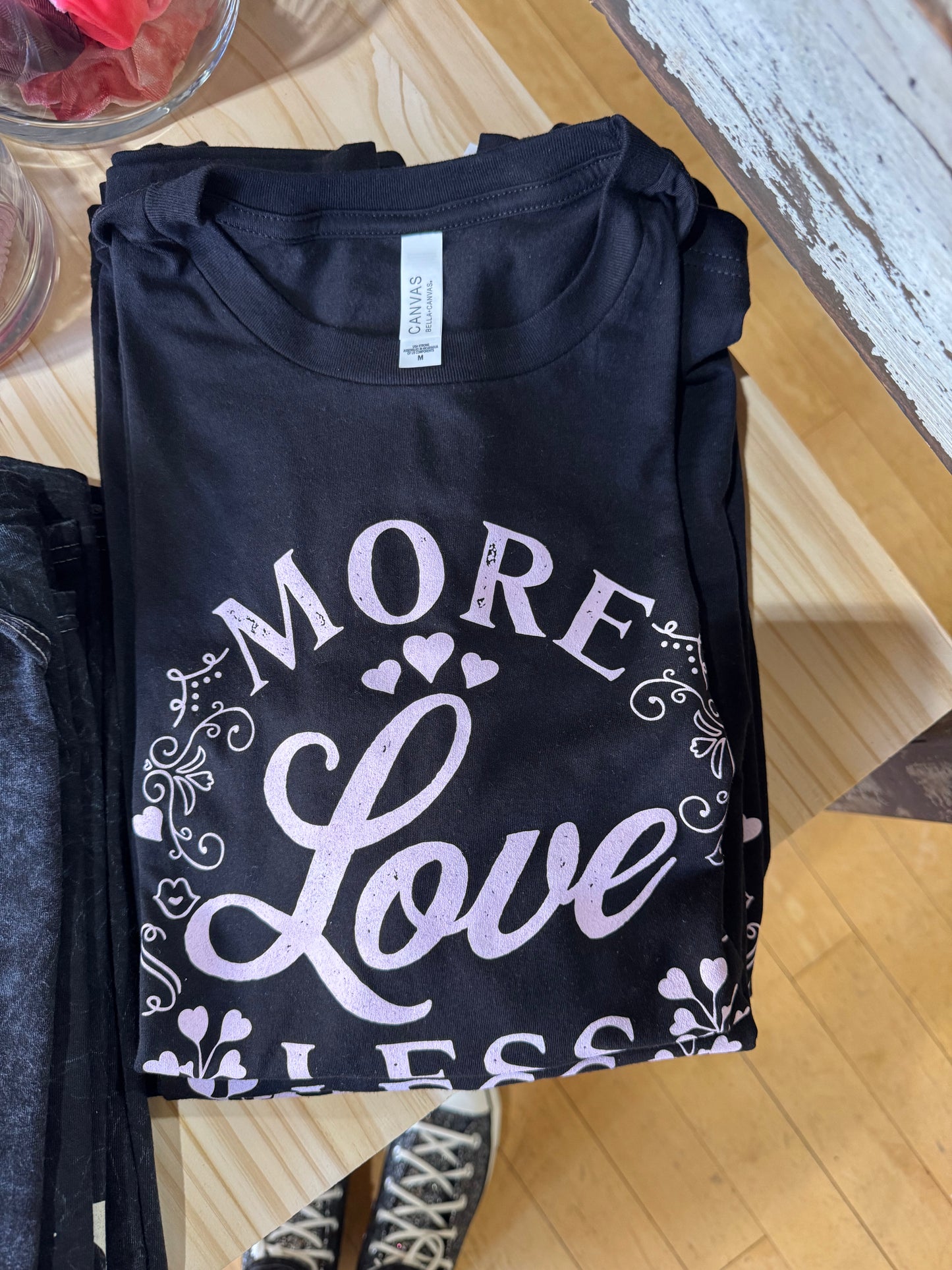 More Love Less Bullshit S/S Tee